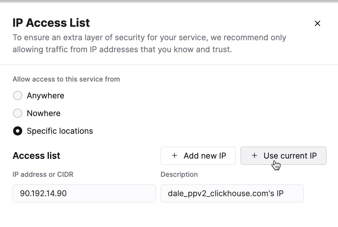Adicione seu endereço IP atual à IP Access List no ClickHouse Cloud