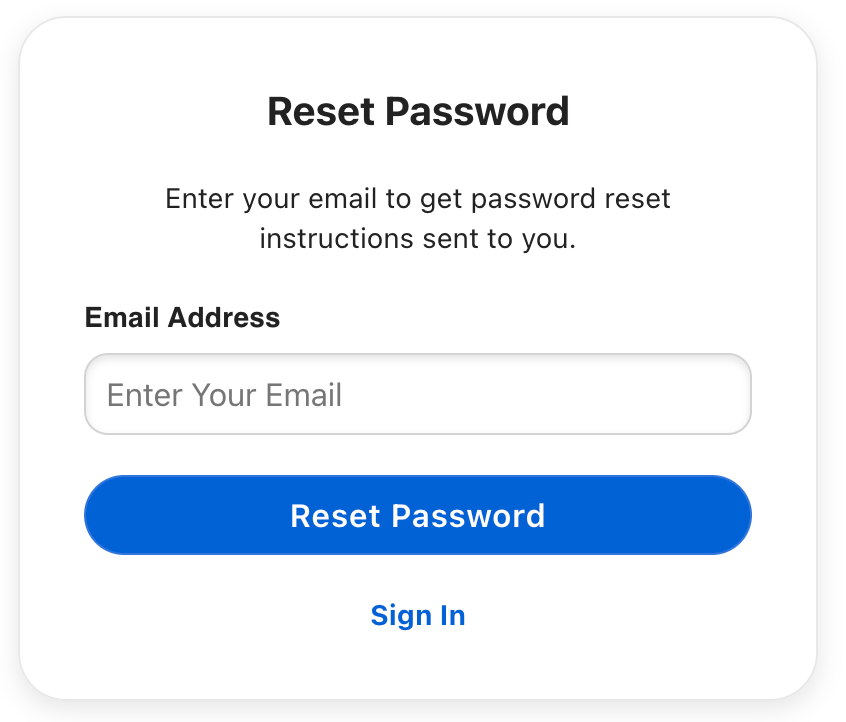 Reset Password dialog with Email Address field, Reset Password button, and Sign In link.