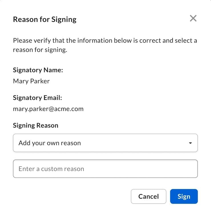 Reason for Signing dialog for Mary Parker with Signing Reason set to Add your own reason and Sign and Cancel buttons.