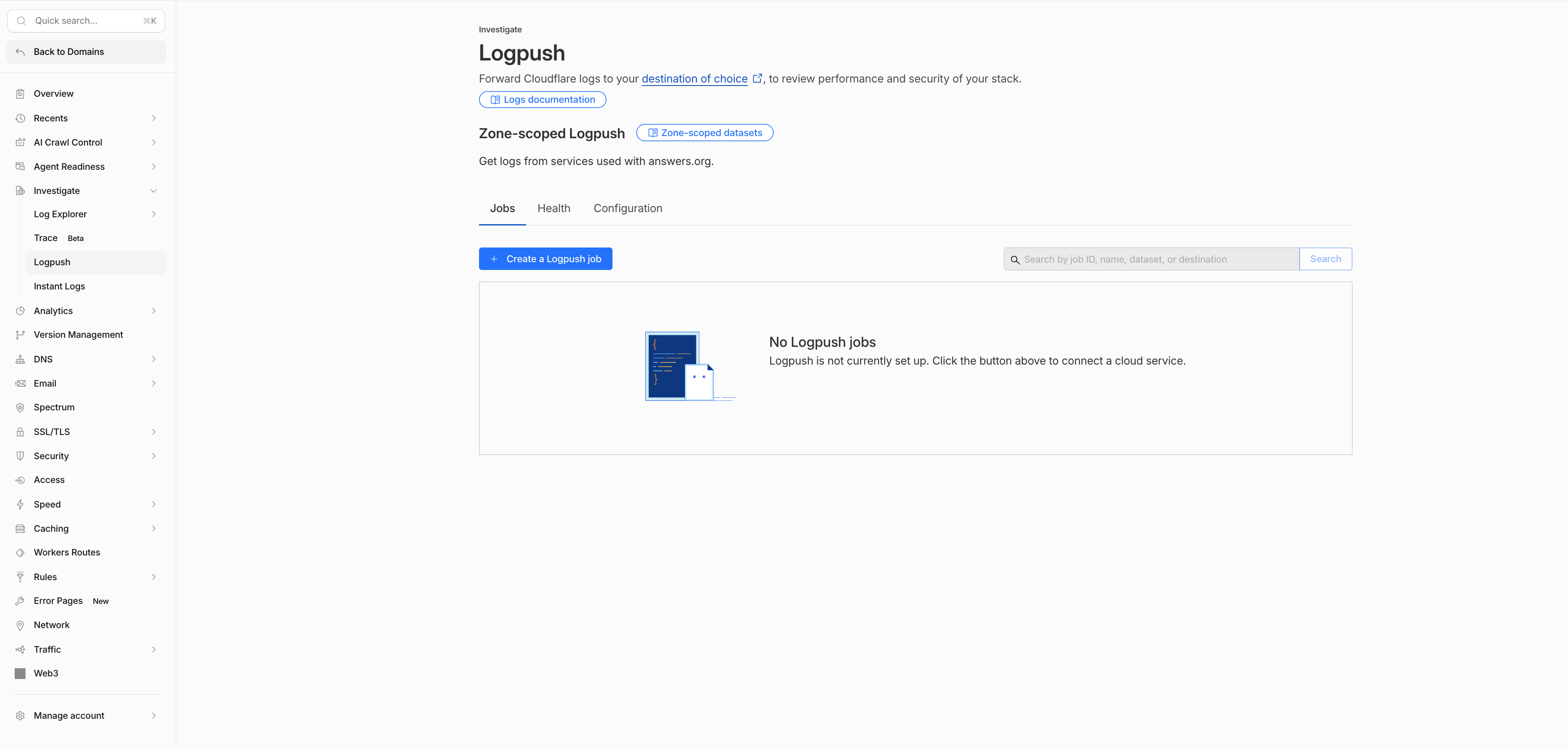 Cloudflare Investigate menu with Logpush selected and the Create a Logpush job button