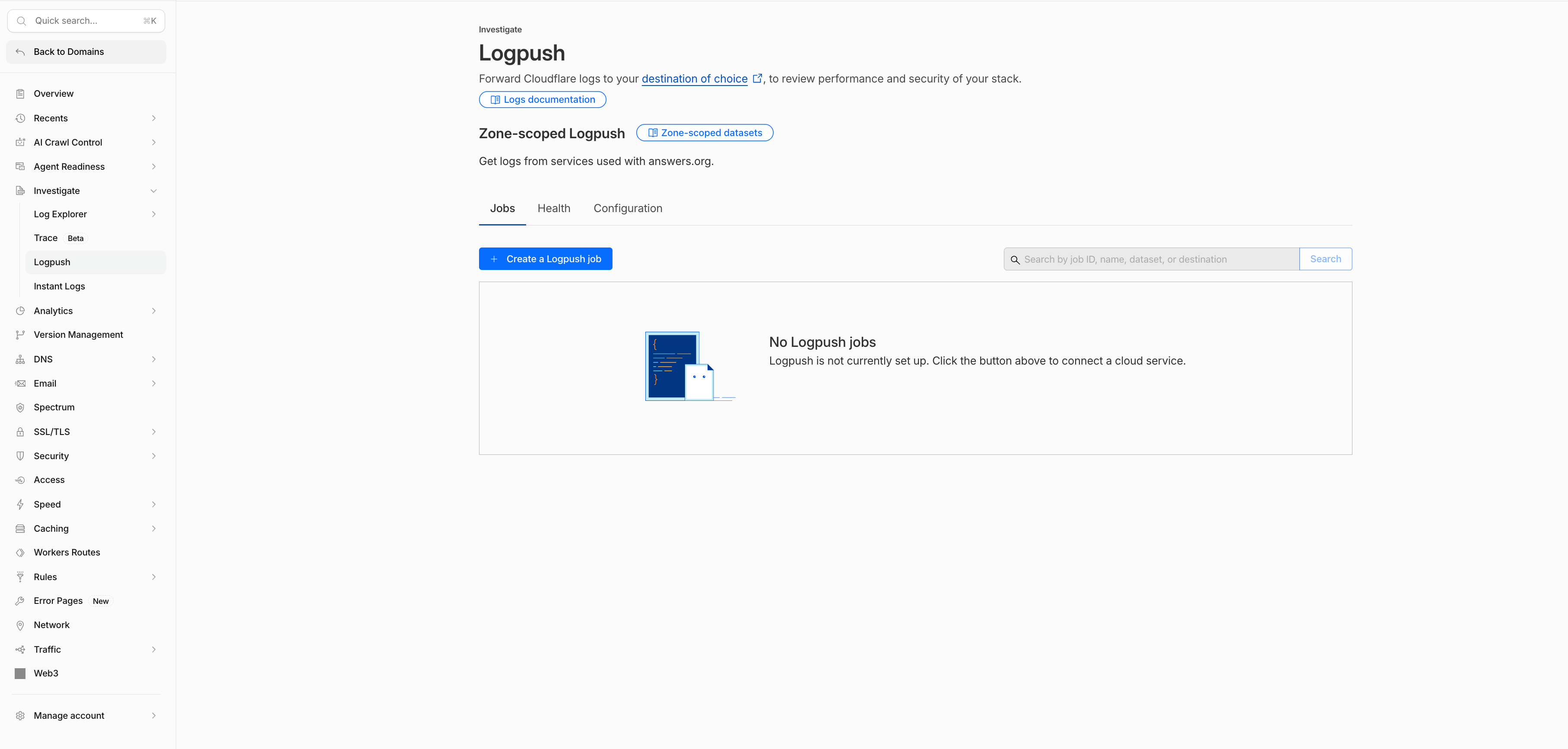 Cloudflare Investigate menu with Logpush selected and the Create a Logpush job button