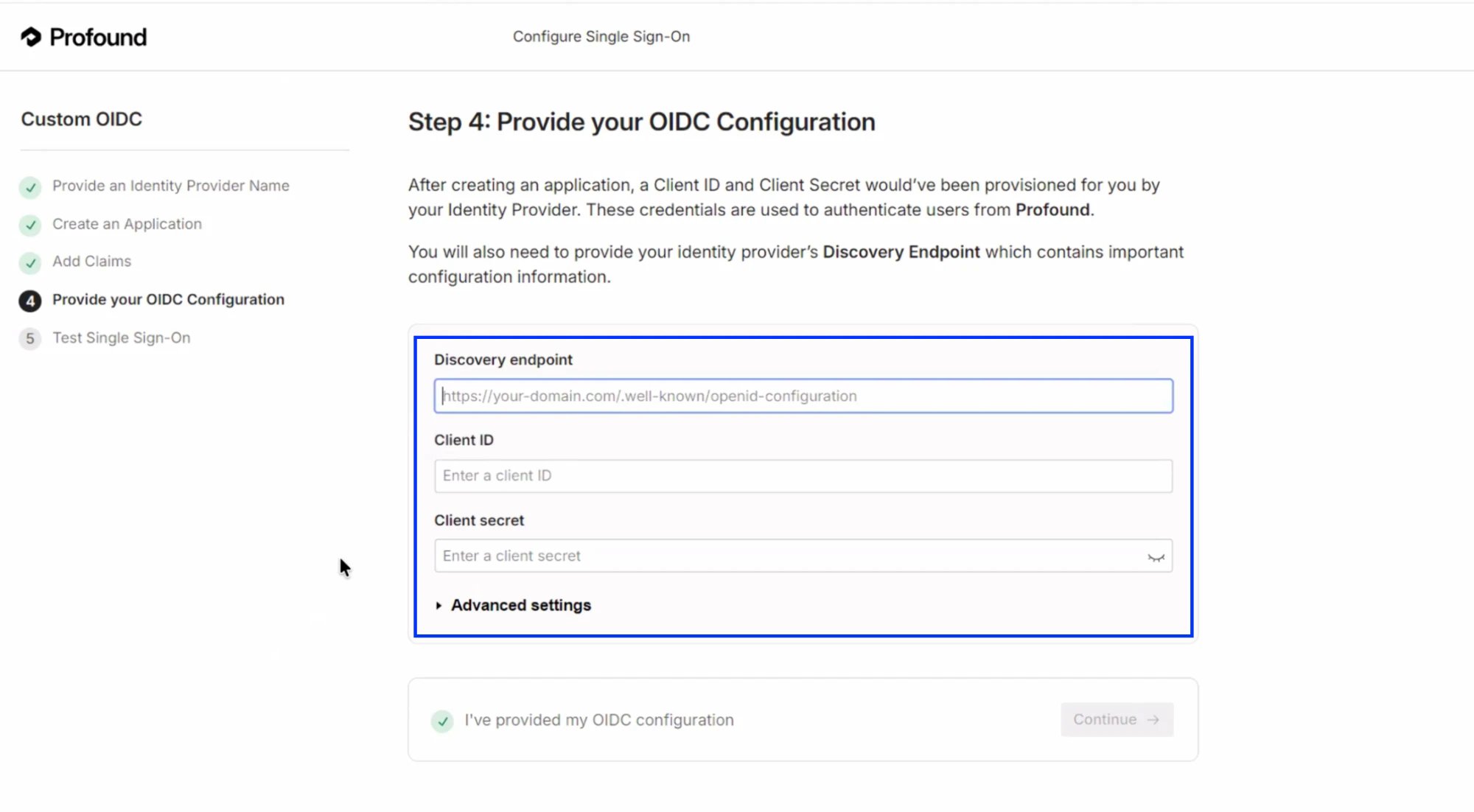 Step 4 of the Custom OIDC flow in the configuration portal, Provide your OIDC Configuration, highlighting the Discovery endpoint, Client ID, and Client secret fields and the collapsed Advanced settings section