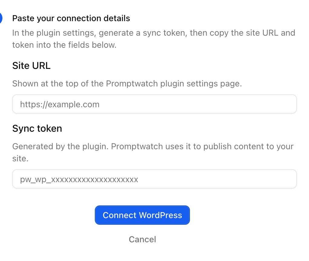 The Paste your connection details step of the Promptwatch WordPress connect dialog, with the Site URL and Sync token fields and the Connect WordPress button.
