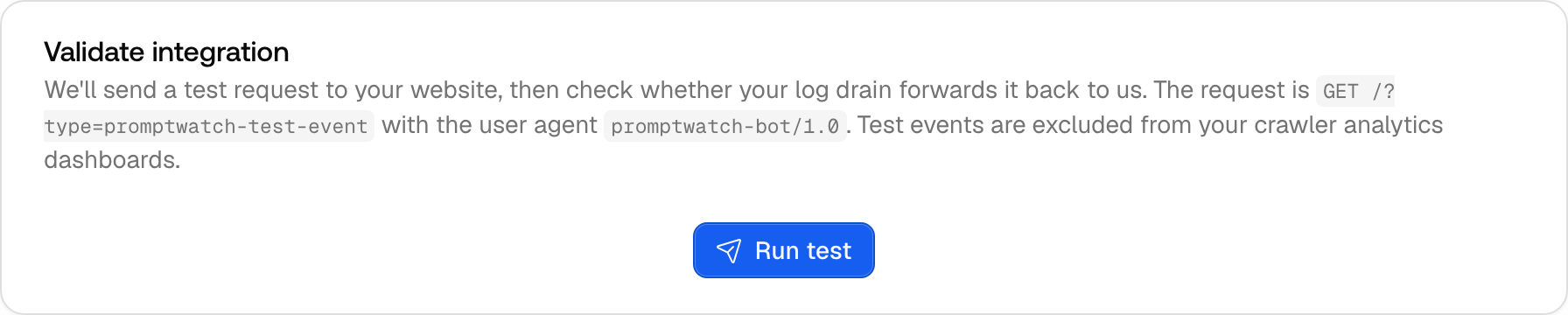 The Promptwatch Validate integration card on Crawler Logs settings, with a Run test button for a promptwatch-bot test event.