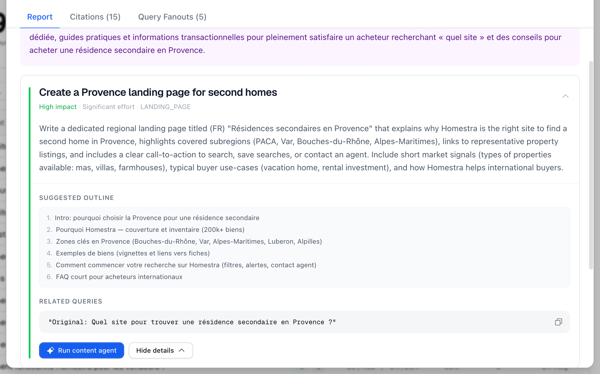 An expanded Promptwatch content gap recommendation showing the suggested outline and the Run content agent button.