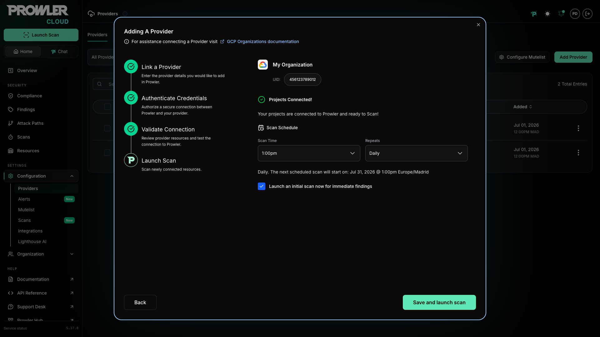 Launch Scan step showing Projects Connected confirmation and the scan schedule selector