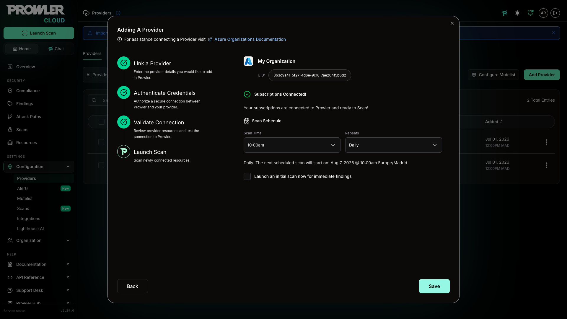 Launch Scan step showing the Subscriptions Connected confirmation and the scan schedule selector
