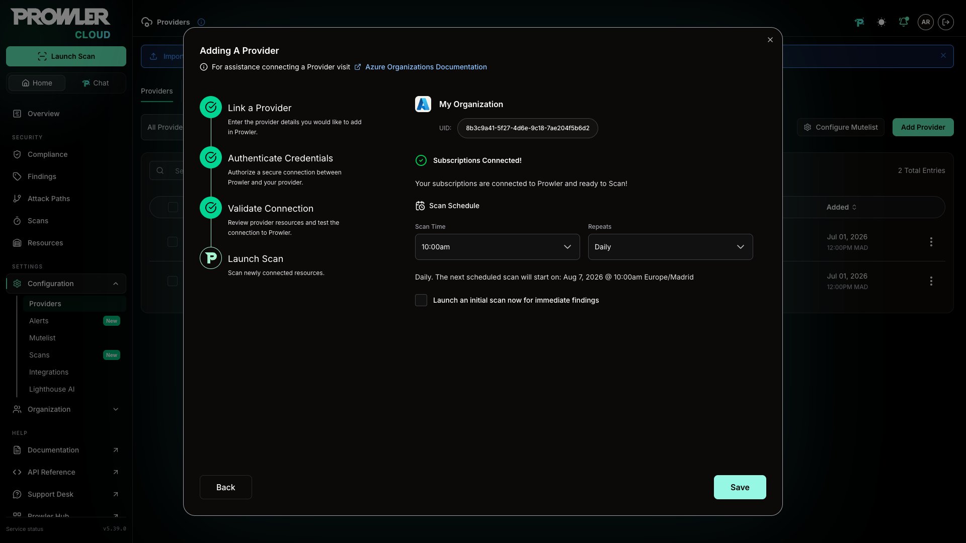 Launch Scan step showing the Subscriptions Connected confirmation and the scan schedule selector