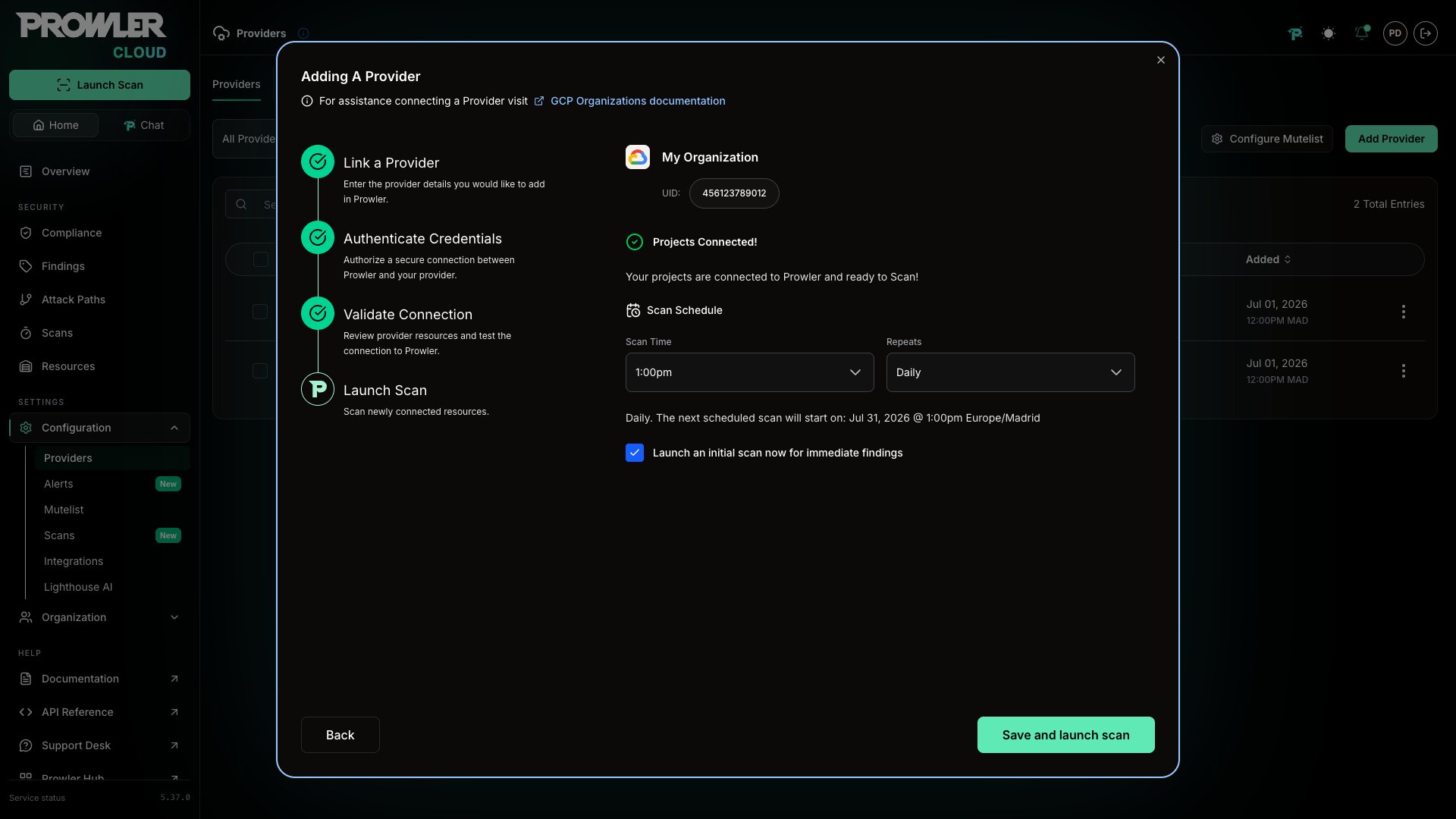 Launch Scan step showing Projects Connected confirmation and the scan schedule selector