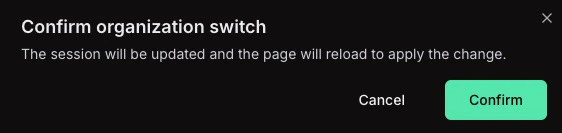 Switch organization confirmation modal