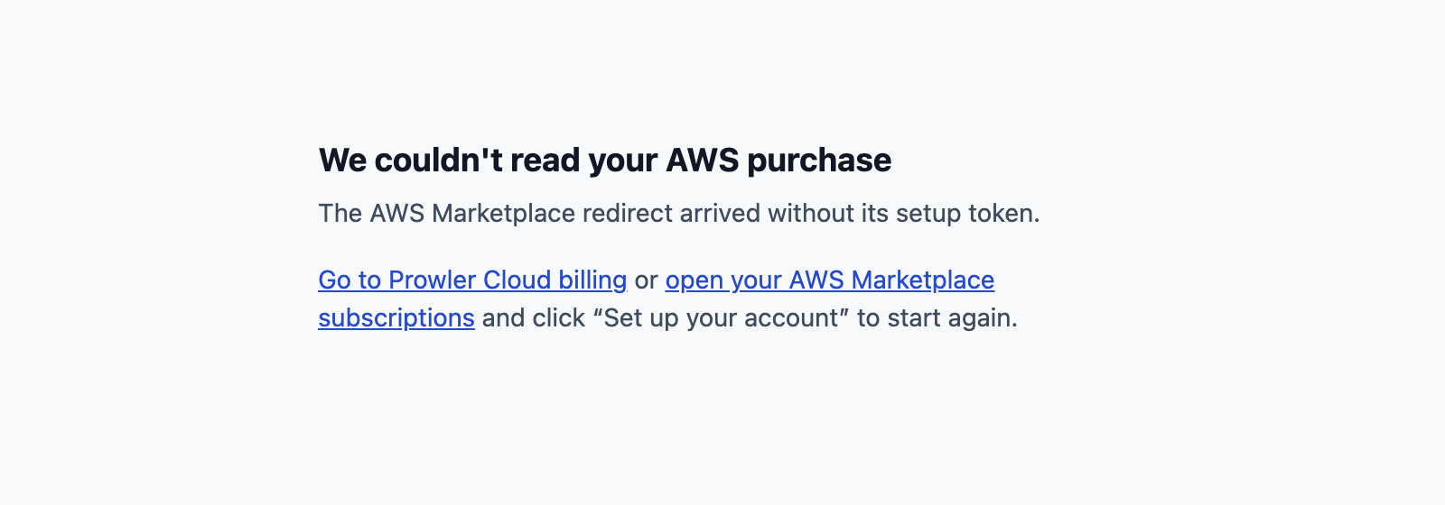 Error page: We couldn't read your AWS purchase