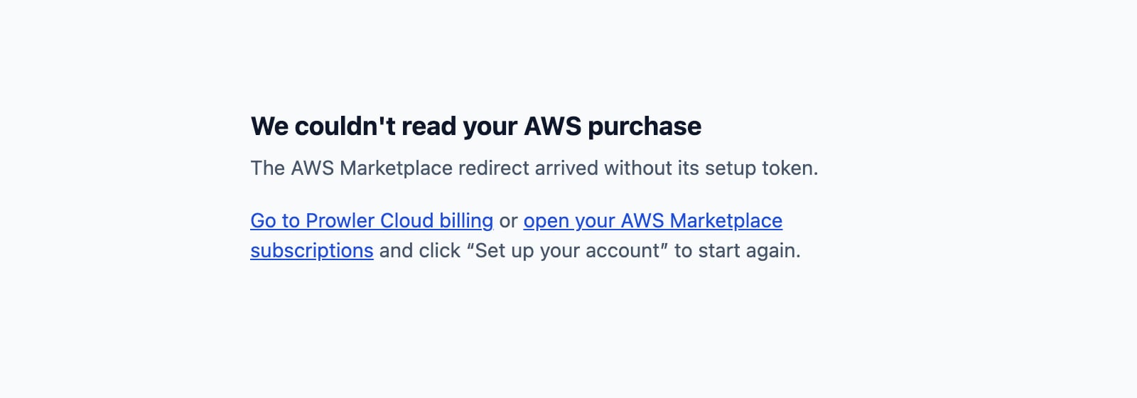 Error page: We couldn't read your AWS purchase