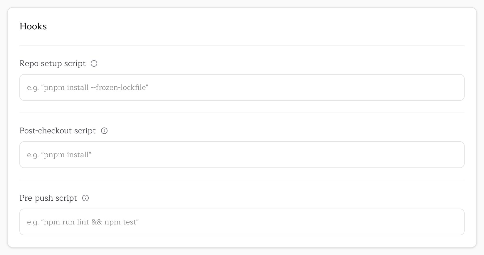 The Hooks card: Repo setup script, Post-checkout script and Pre-push script