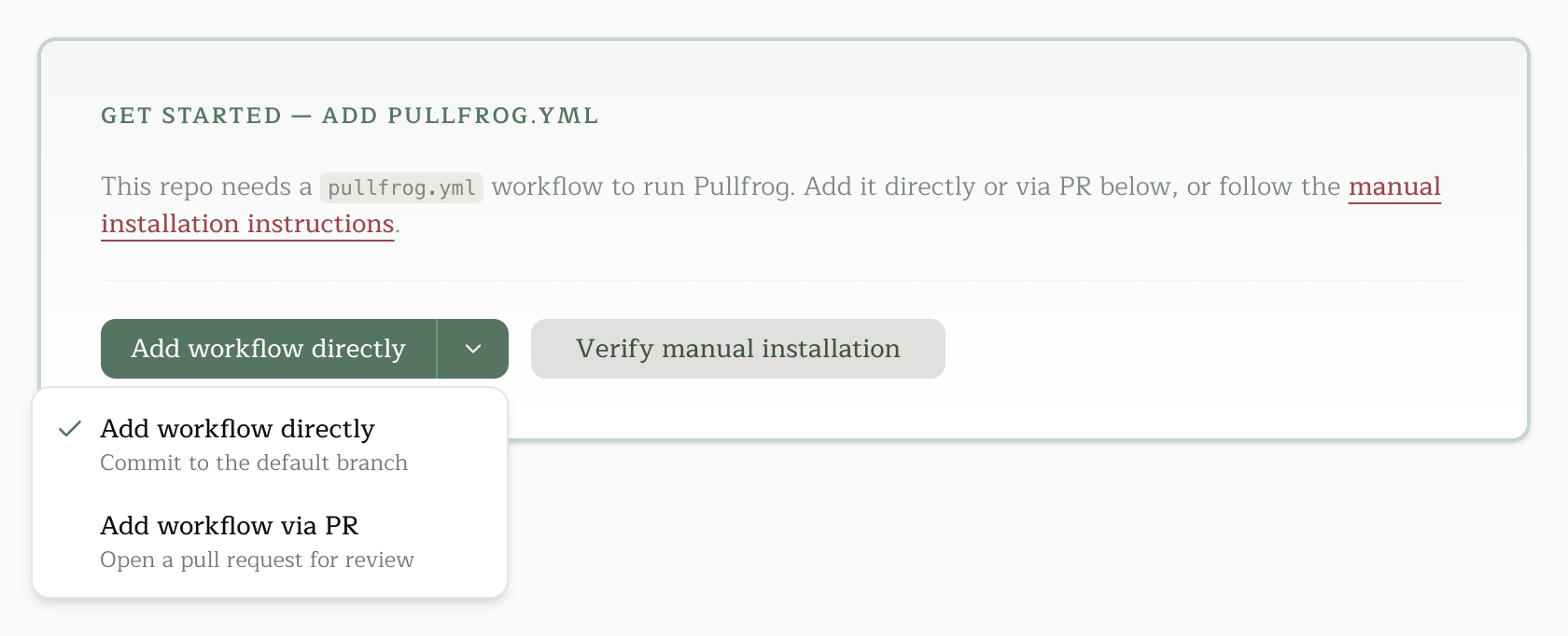 The Add workflow directly and Add workflow via PR options on a repository that needs setup