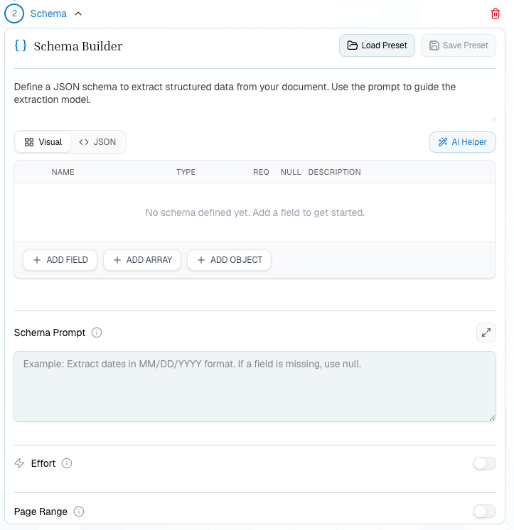 Schema Builder step with visual and JSON modes, field controls, schema prompt, effort, and page range settings