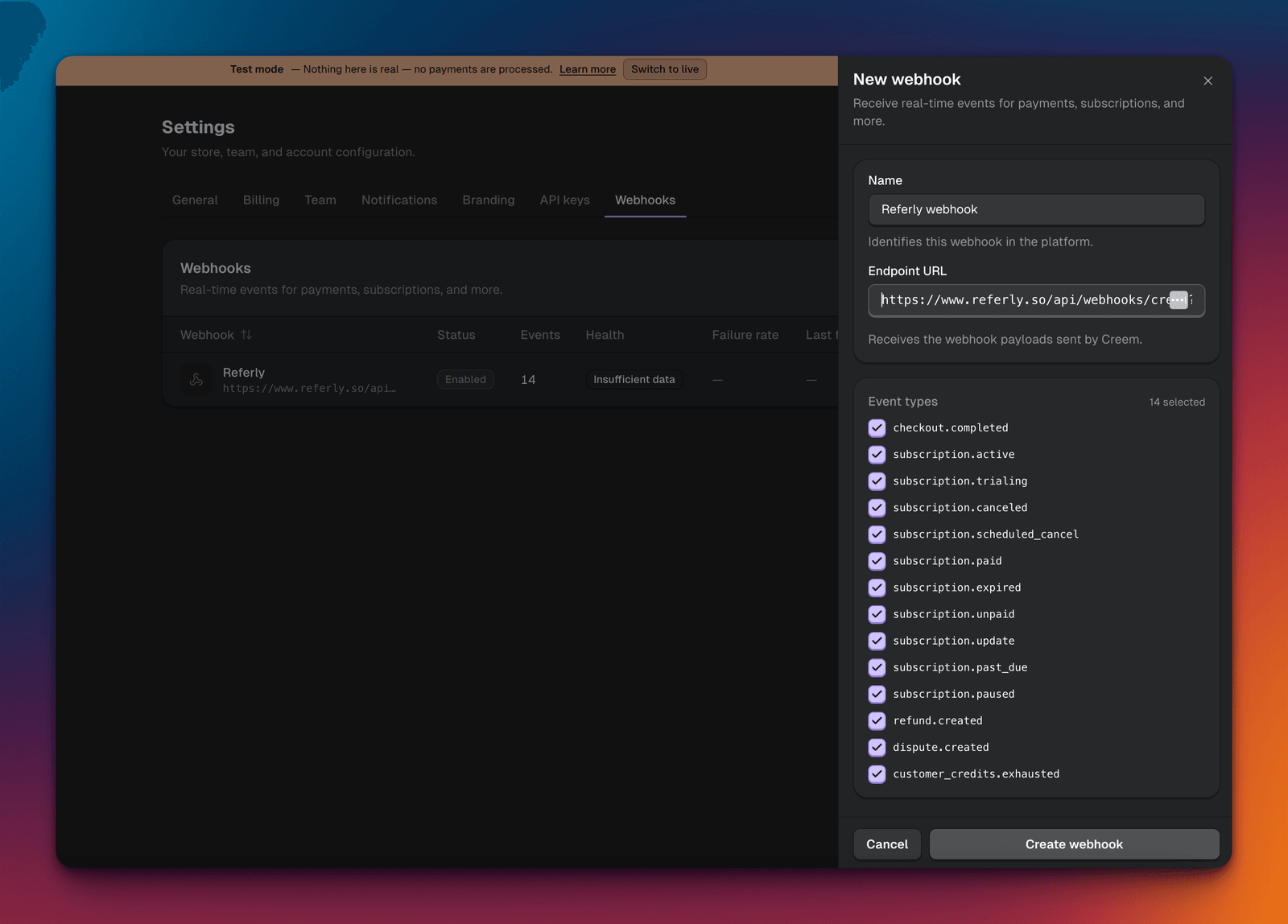 Creem's Add Webhook form with the Referly webhook URL pasted and every event type selected