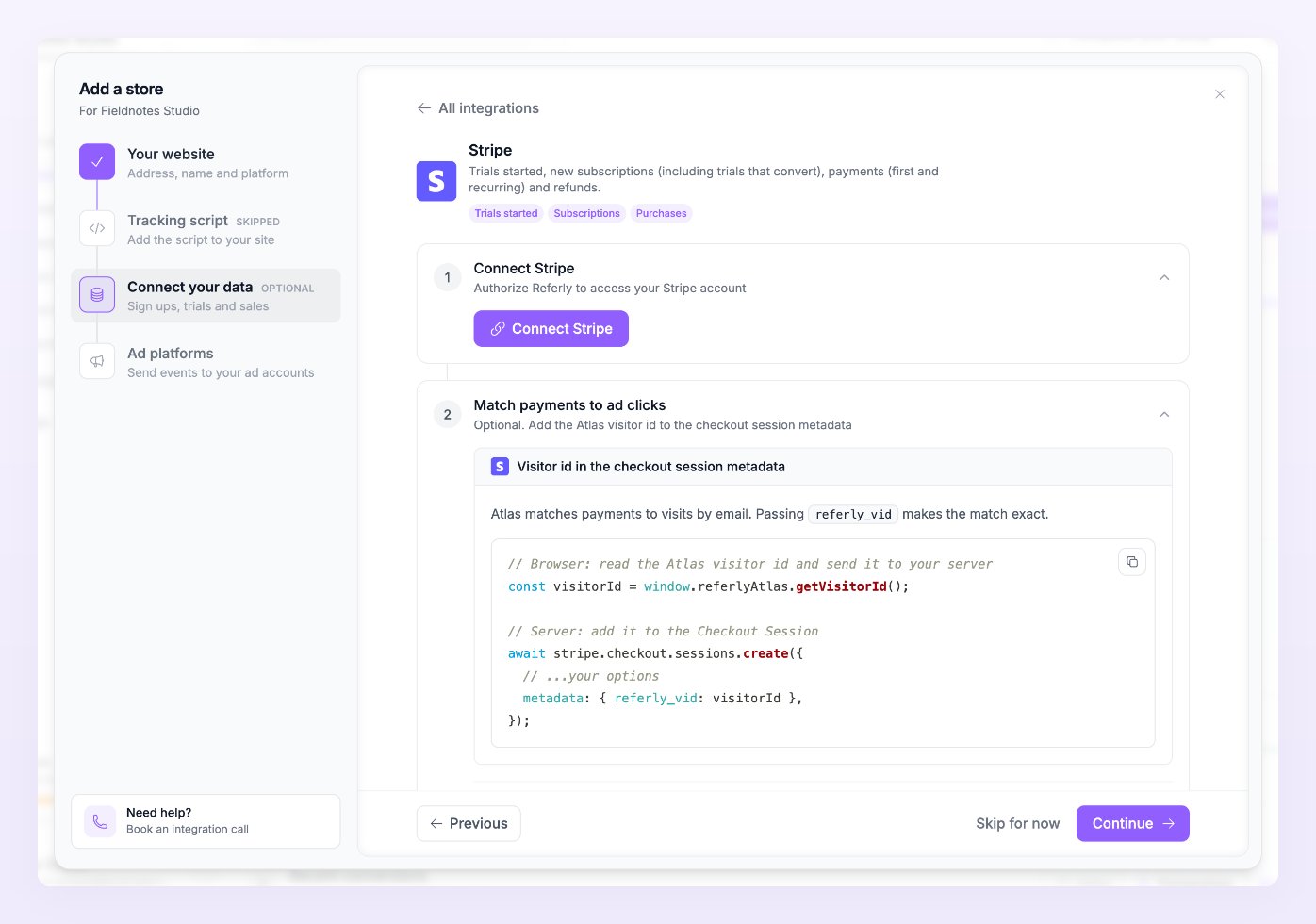 Stripe integration page in the wizard with the Connect Stripe button and the optional Match payments to ad clicks step showing how to pass referly_vid in the checkout session metadata