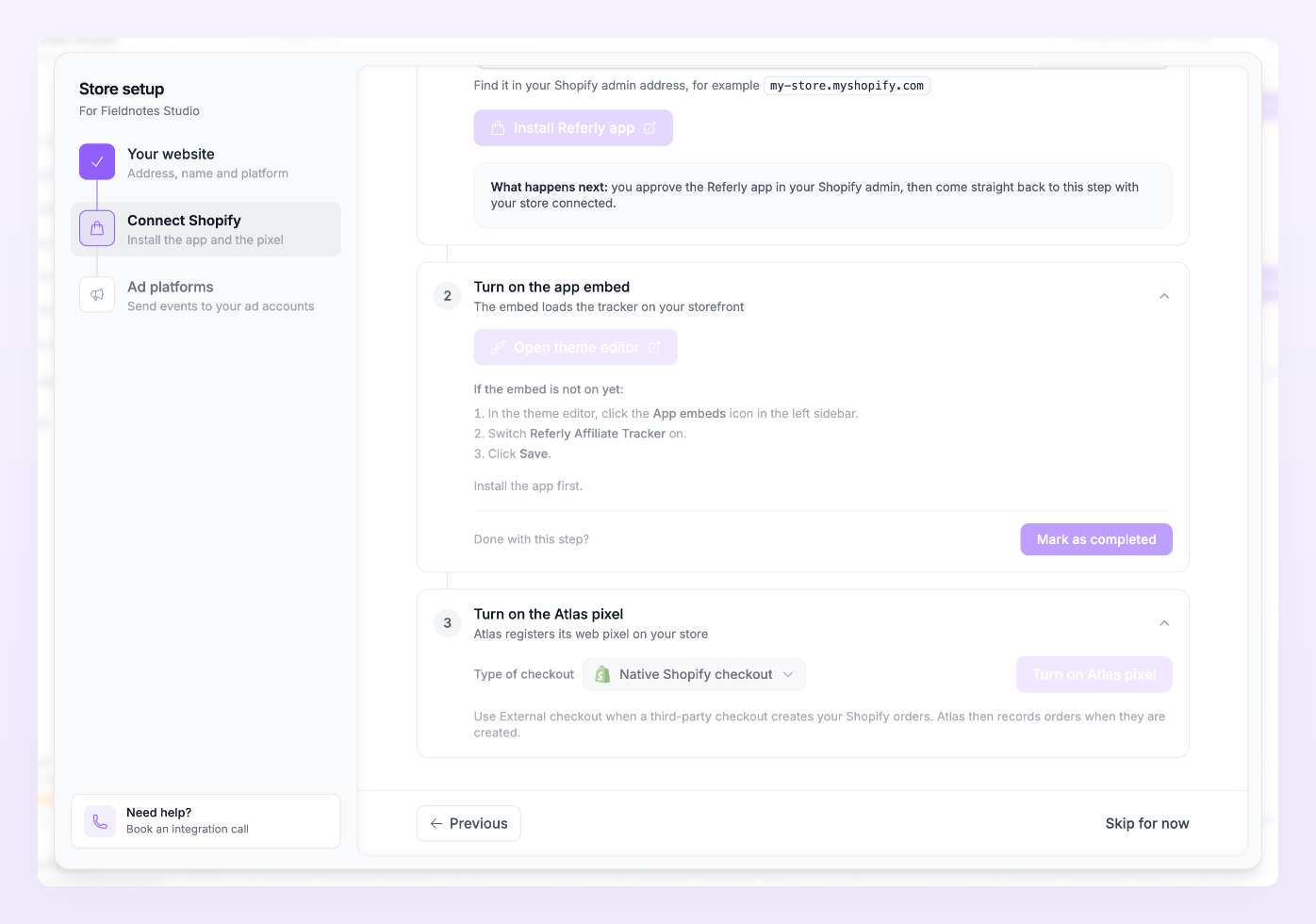 Turn on the app embed and Turn on the Atlas pixel steps with the Type of checkout selector