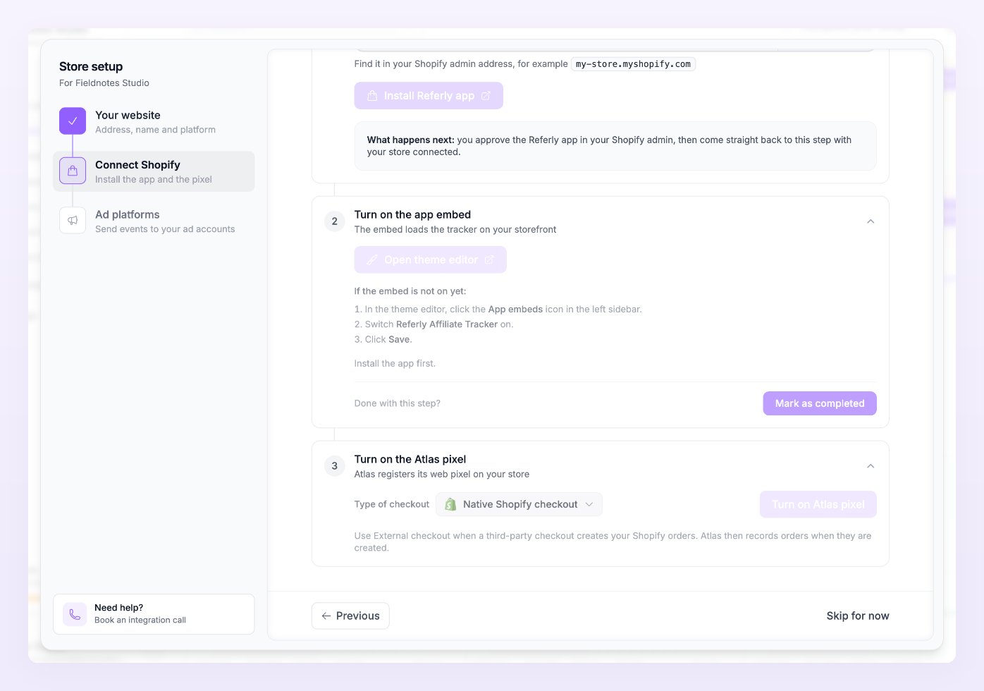 Turn on the app embed and Turn on the Atlas pixel steps with the Type of checkout selector