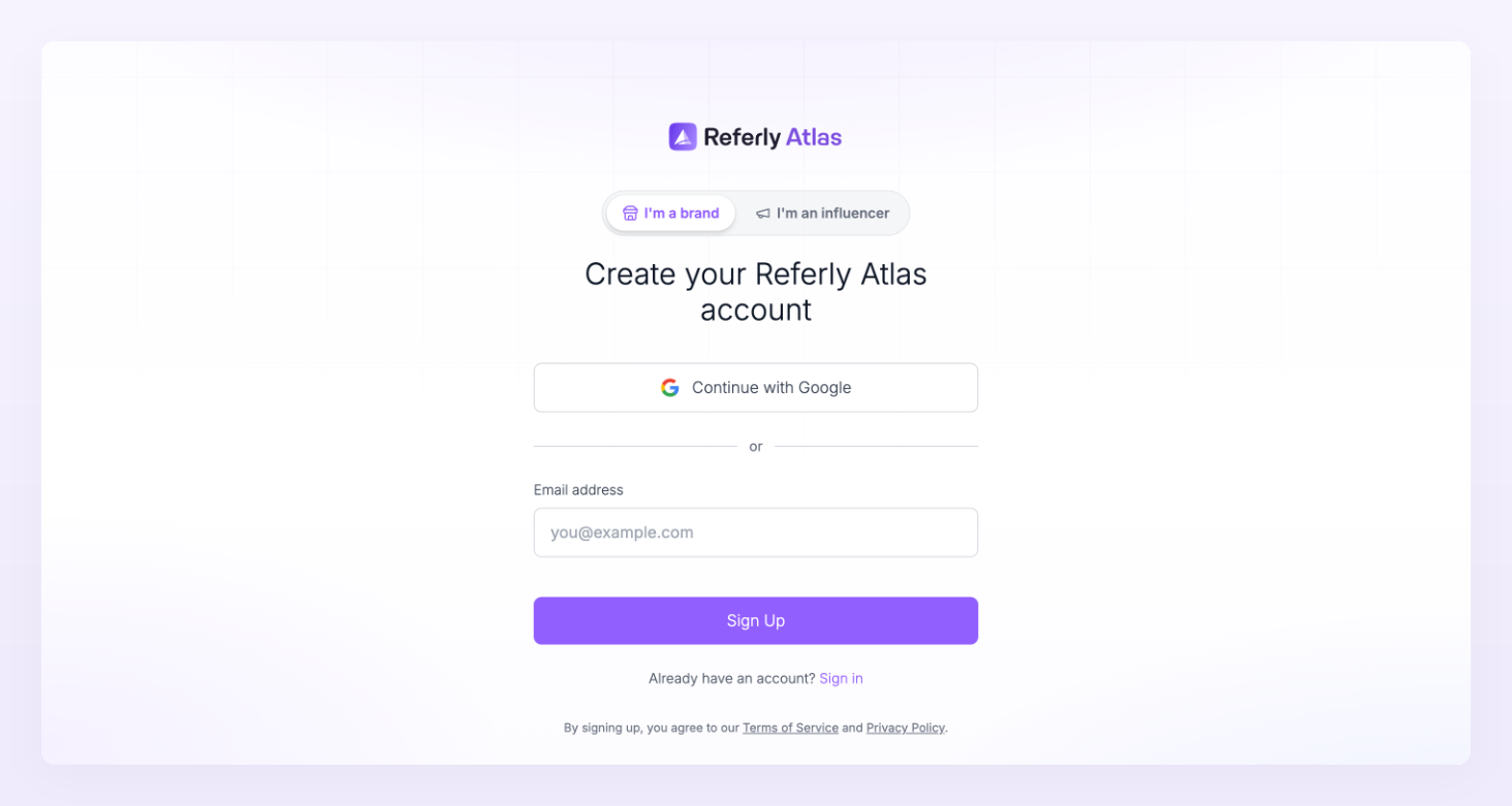 Create your Referly Atlas account page with Continue with Google, the email field and the Sign Up button