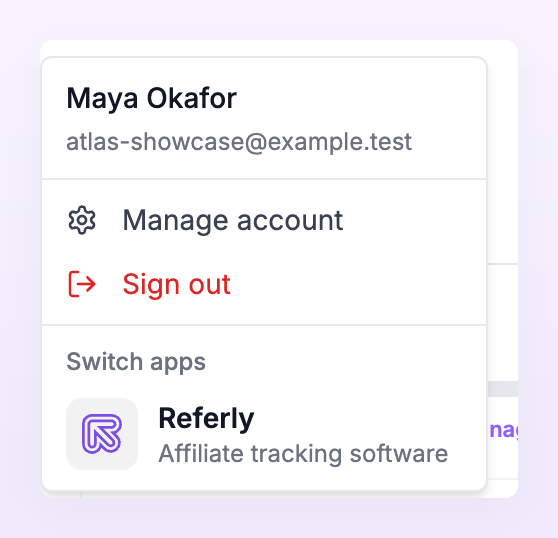 User menu inside Atlas with Manage account, Sign out and the Switch apps section showing Referly
