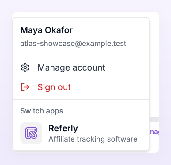 User menu inside Atlas with Manage account, Sign out and the Switch apps section showing Referly