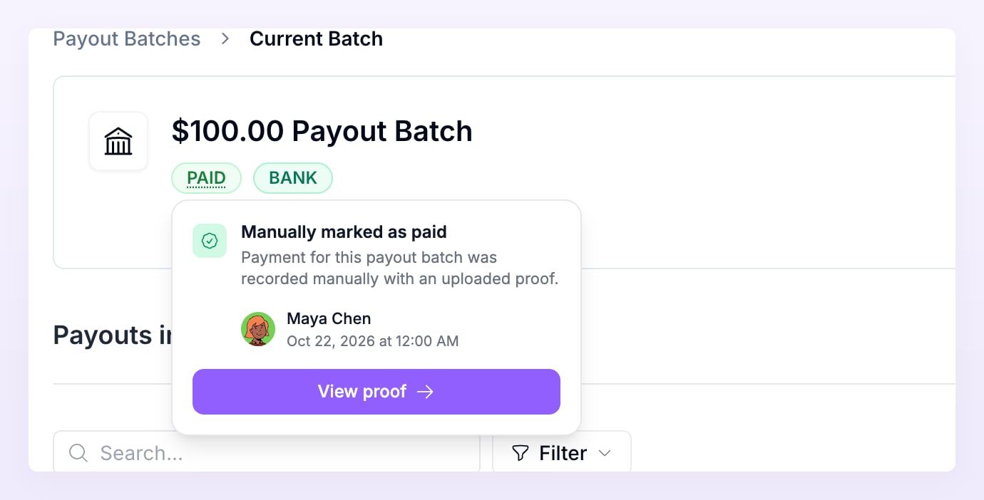 Hovering the dotted Paid label on a batch shows the Manually marked as paid card with who marked it, when, and a View proof button