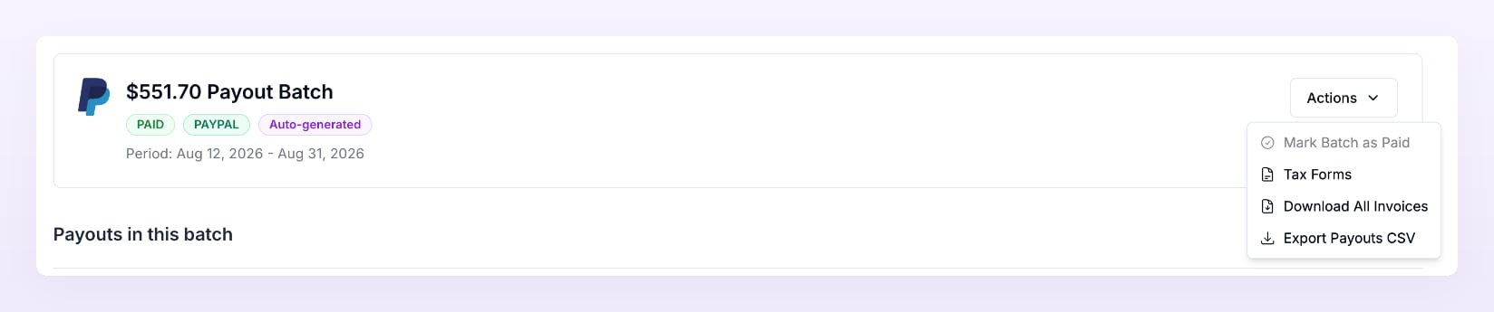 A payout batch header with the Actions menu open, showing Mark Batch as Paid, Tax Forms, Download All Invoices and Export Payouts CSV