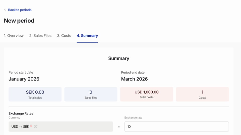 Enter the USD to SEK exchange rate of 10 on the new accounting period's Summary step, with USD 1,000 in costs selected.
