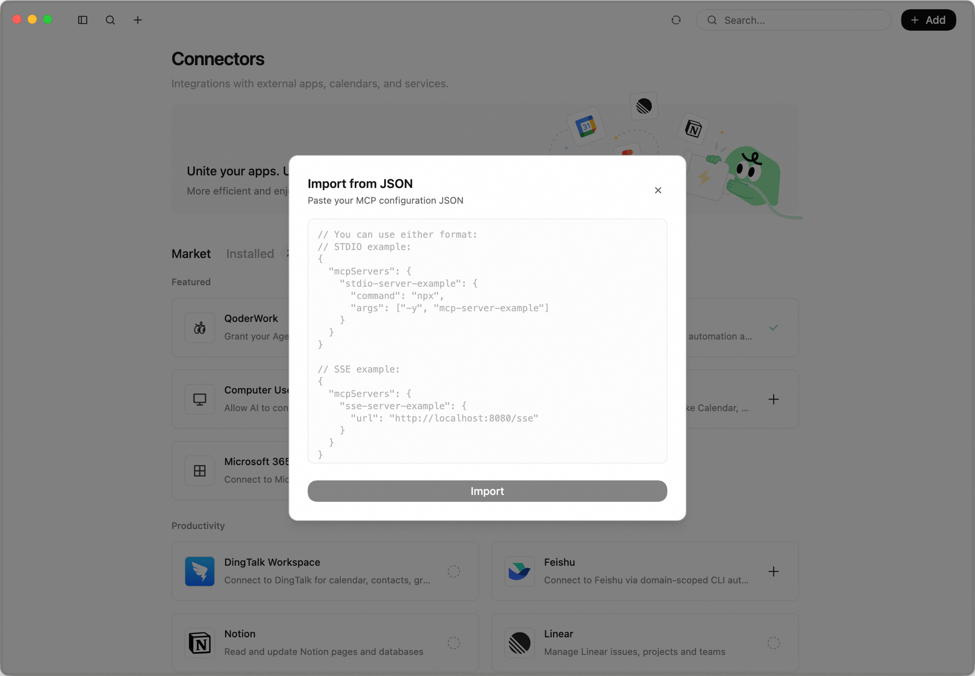 Import from JSON dialog: paste your MCP configuration JSON text area with STDIO and SSE format examples, with an Import button at the bottom