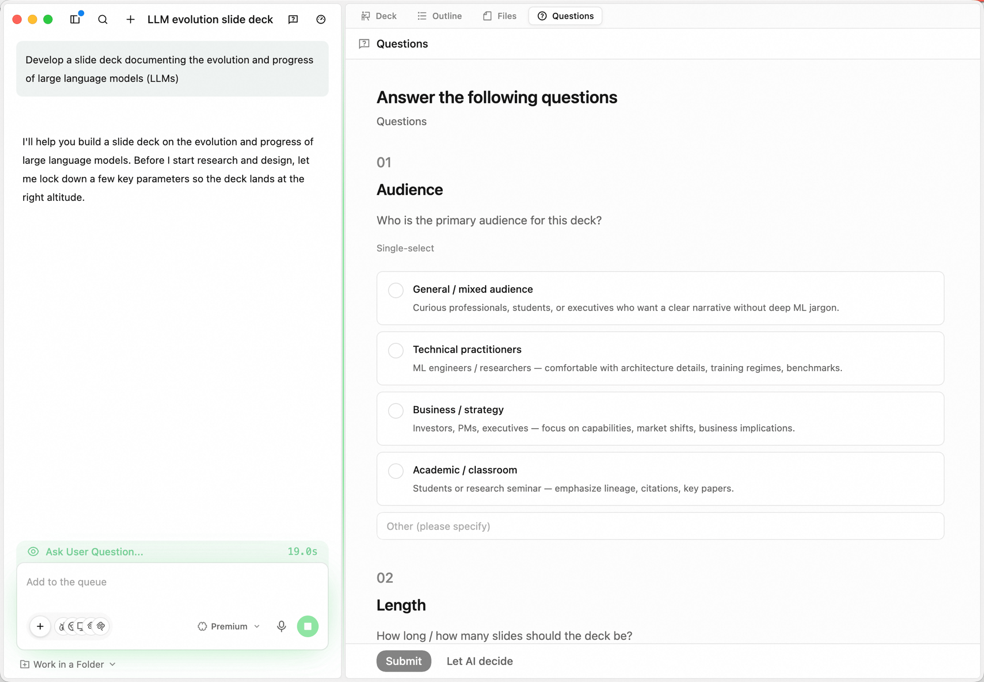 Slides task Questions tab: agent asks about Audience and Length with single-select options plus a free-text "Other" field; bottom action bar shows Submit and Let AI decide