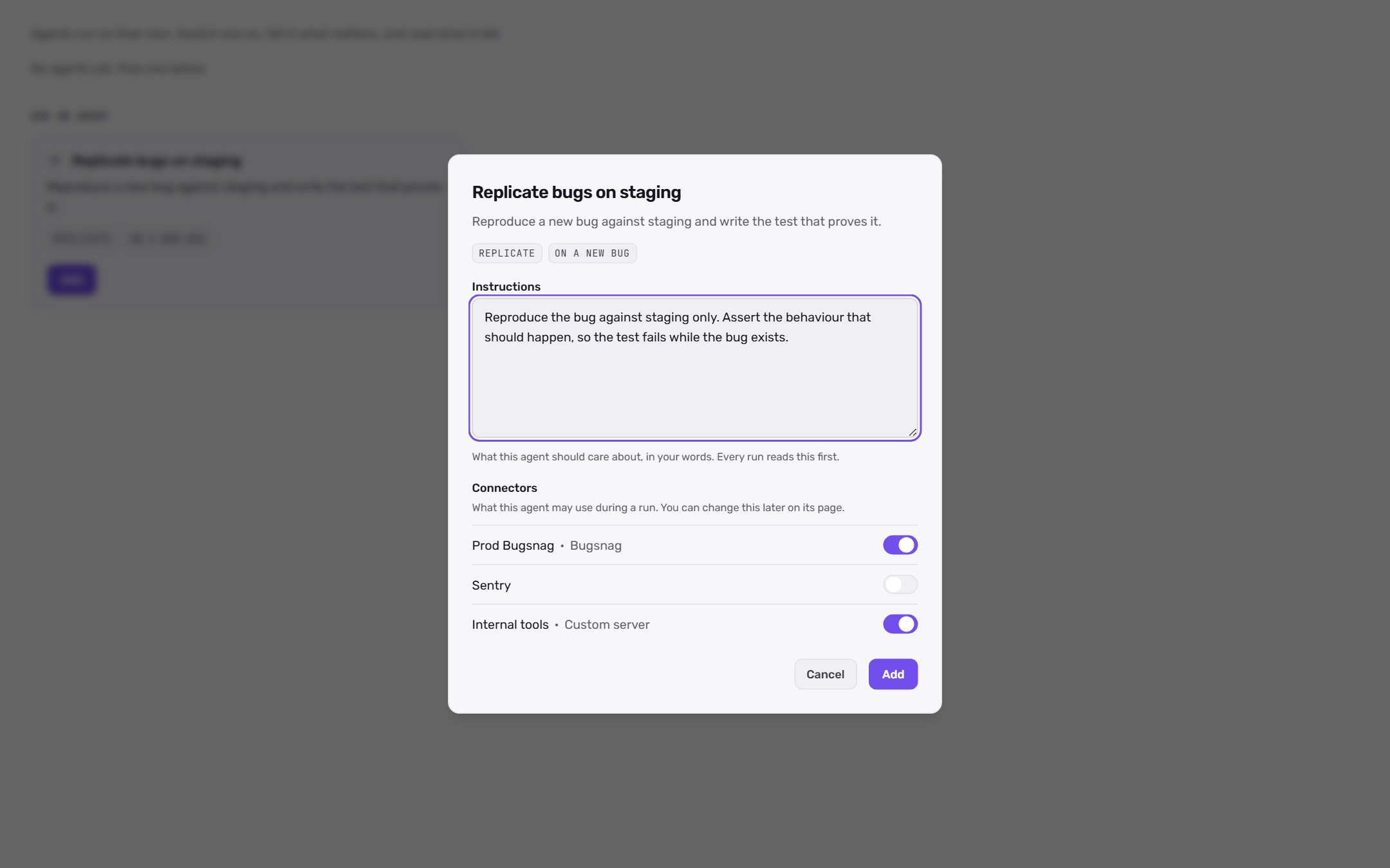 Add an agent dialog for Replicate bugs on staging with its instructions and connector toggles