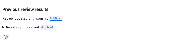 Previous review results section showing review history up to each commit