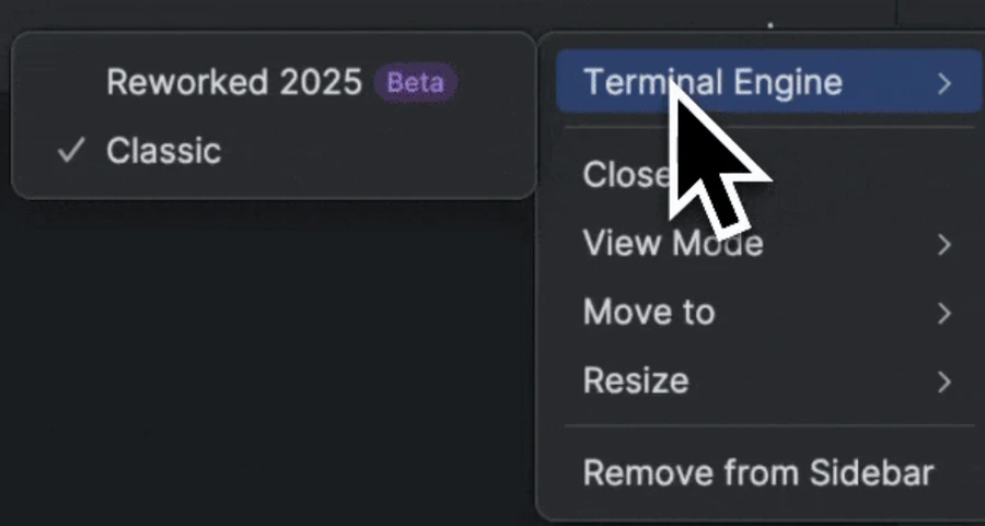 JetBrains terminal menu showing Terminal Engine option with Reworked 2025 Beta and Classic modes