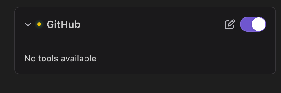GitHub MCP entry showing No tools available with yellow connection indicator