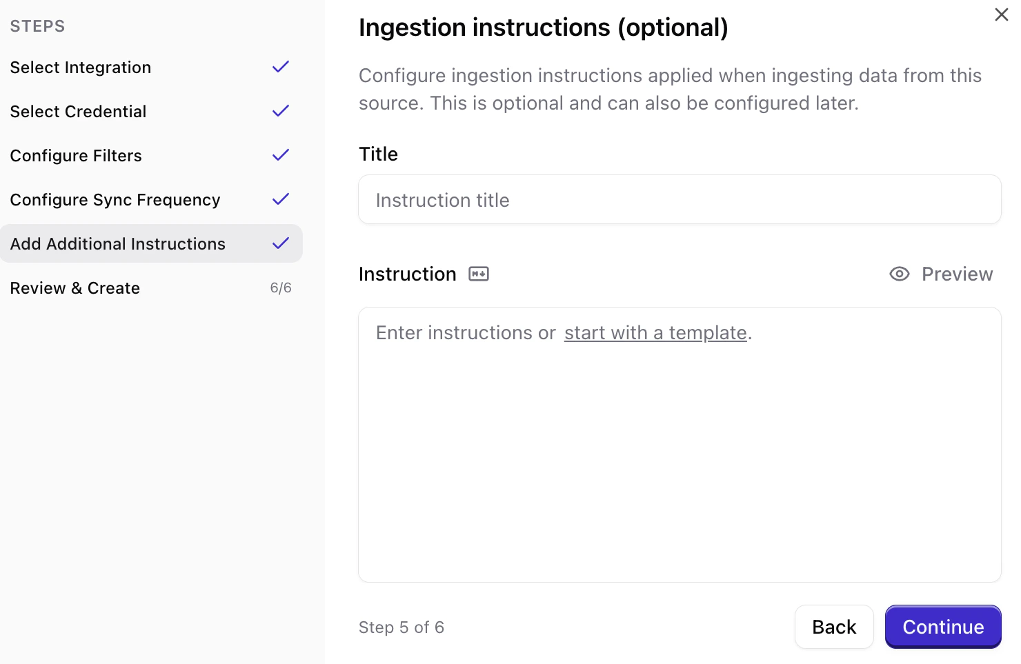 Ingestion instructions field