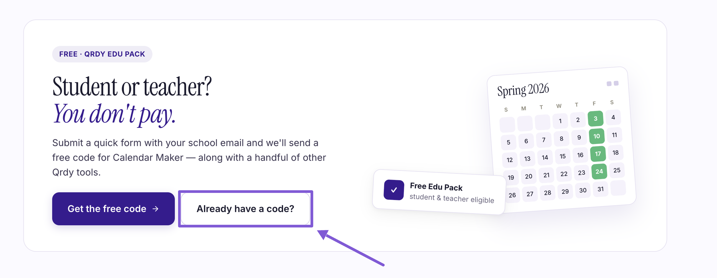 Qrdy Edu Pack section for Calendar Maker with the Already have a code button highlighted