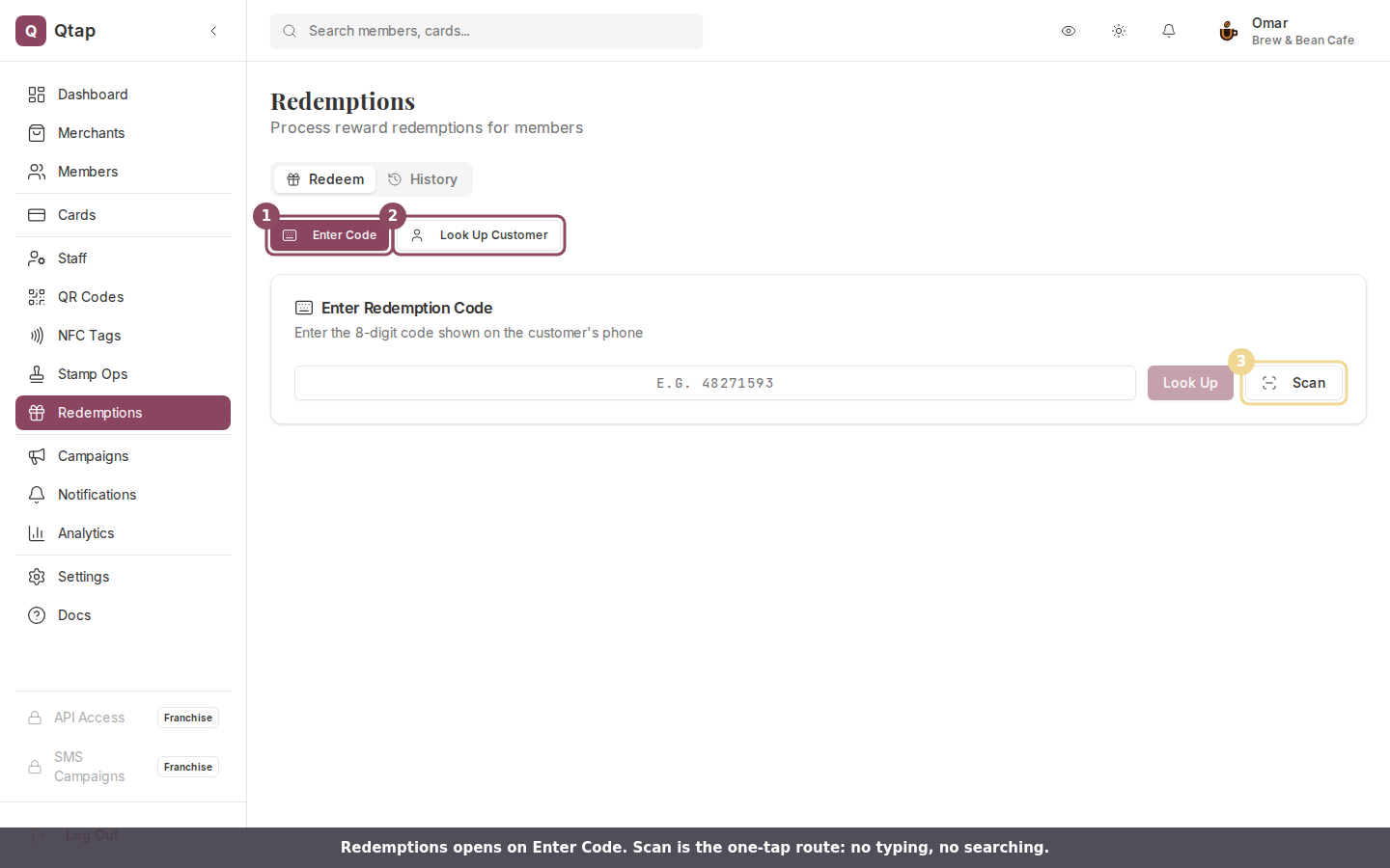 The Redemptions page with the Enter Code, Look Up Customer and Scan buttons marked