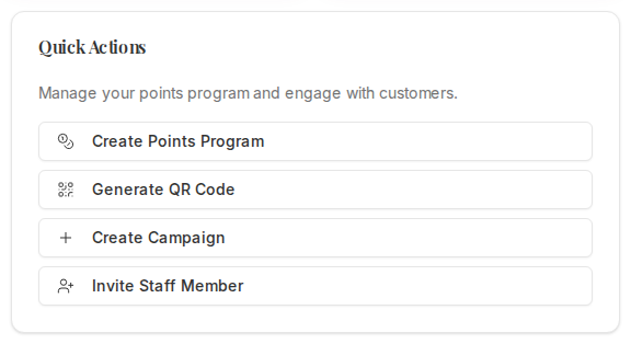 Quick Actions card with Create Points Program, Generate QR Code, Create Campaign, and Invite Staff Member buttons