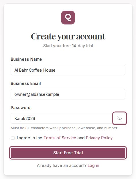 The signup form filled in with a business name, email and visible password, with the eye toggle and Start Free Trial button outlined