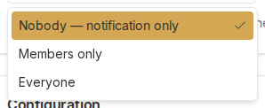 Dropdown open showing Nobody notification only, Members only, and Everyone