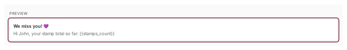 The message preview showing a filled first name and an unfilled stamps count tag