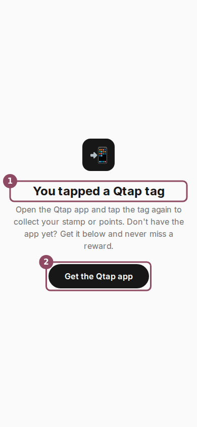The Qtap tag page on a phone, showing the You tapped a Qtap tag heading and a Get the Qtap app button