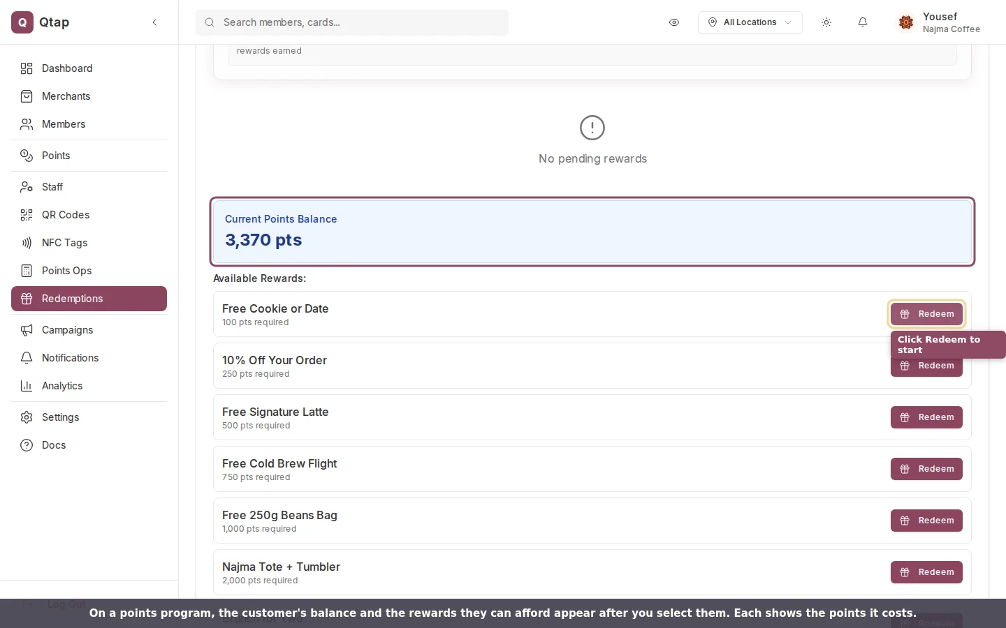 A selected customer's points balance and the list of rewards they can redeem