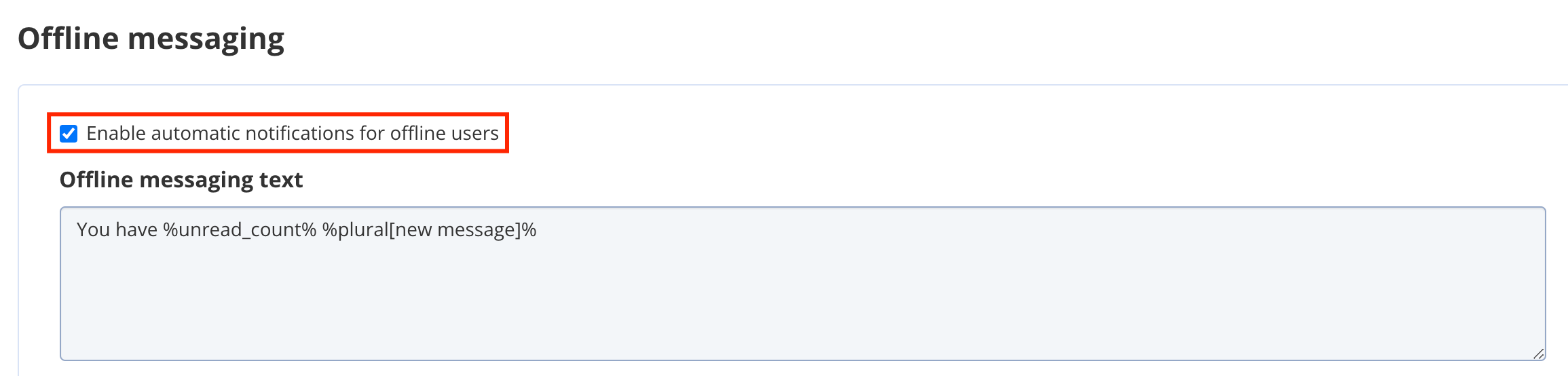 Enable Offline Messaging