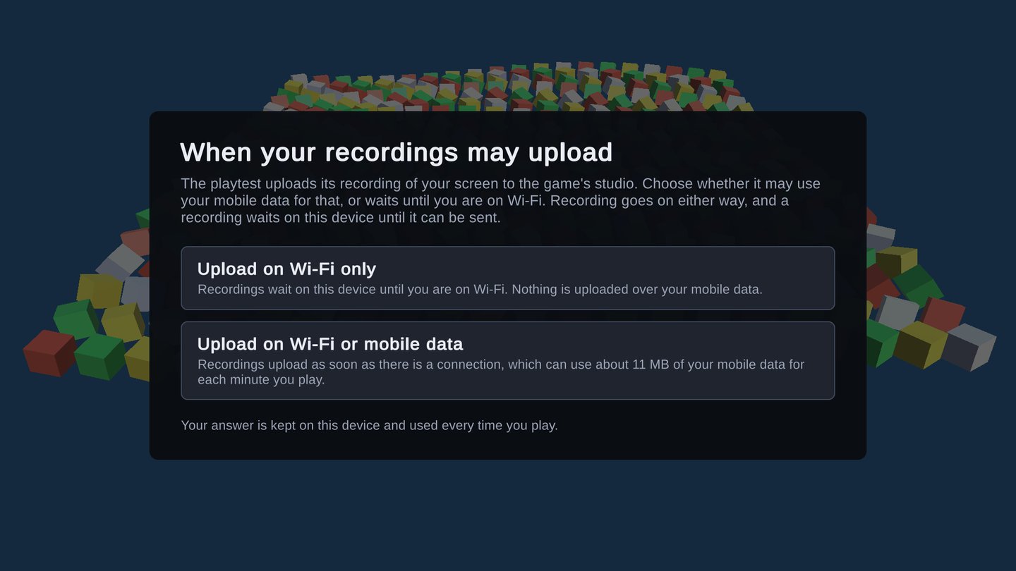 A game on a phone showing the playtest's question When your recordings may upload, with Upload on Wi-Fi only and Upload on Wi-Fi or mobile data