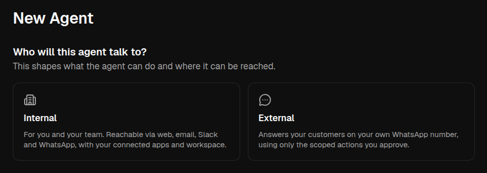 The New Agent page asking who the agent will talk to, with Internal and External options
