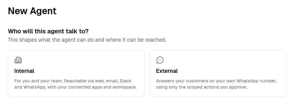 The New Agent page asking who the agent will talk to, with Internal and External options