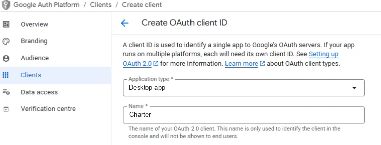 The Create OAuth client ID form, with Application type set to Desktop app and the name Charter.