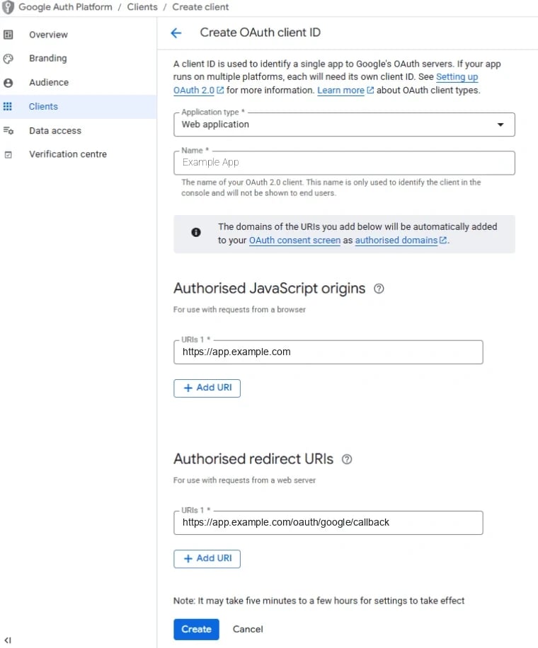 The Create OAuth client ID form for a Web application, named Example App, with https://app.example.com as the JavaScript origin and https://app.example.com/oauth/google/callback as the redirect URI.